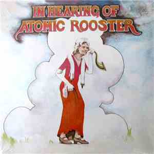 Atomic Rooster - In Hearing Of