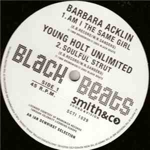 Barbara Acklin / Young Holt Unlimited / Shirley & Co - Am I The Same Girl / ...