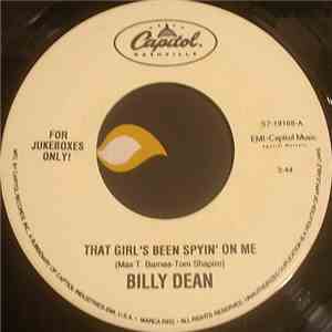 Billy Dean - That Girl's Been Spyin' On Me