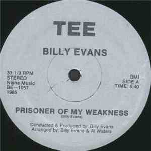 Billy Evans - Prisoner Of My Weakness