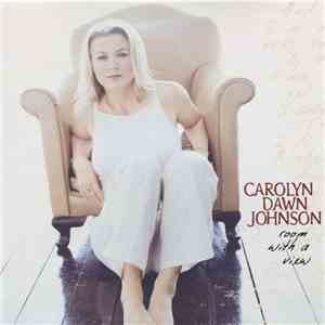 Carolyn Dawn Johnson - Room With A View
