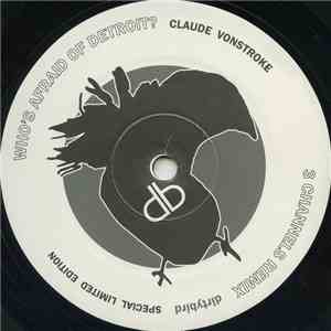 Claude VonStroke - Who's Afraid Of Detroit? (3 Channels Remix)