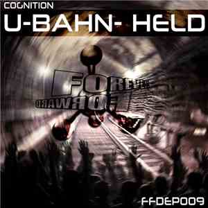 Cognition  - U-Bahn- Held