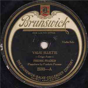 Fredric Fradkin - Valse Bluette / Poëm