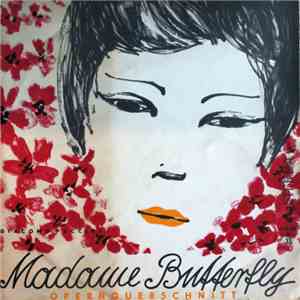 Giacomo Puccini - Madame Butterfly Opernquerschnitt