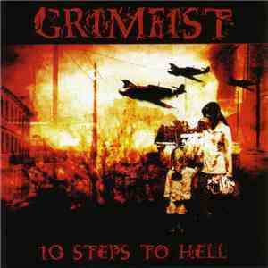 Grimfist - 10 Steps To Hell