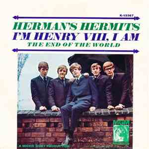 Herman's Hermits - I'm Henry VIII, I Am