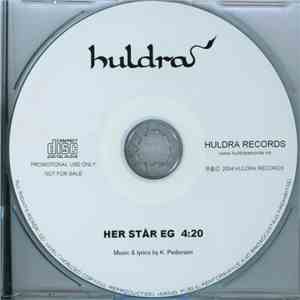 Huldra  - Her Står Eg