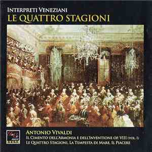 Interpreti Veneziani - Le Quattro Stagioni - Il Cimento Dell'Armonia E Dell ...