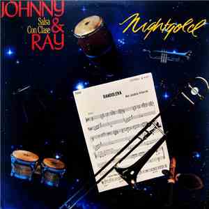 Johnny & Ray, Salsa Con Clase - Night Gold
