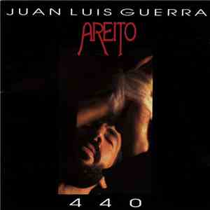 Juan Luis Guerra 440 - Areíto