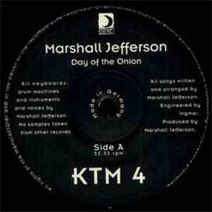 Marshall Jefferson - Day Of The Onion / Floating
