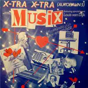 Musix - X-tra X-tra (Autobahn 5)