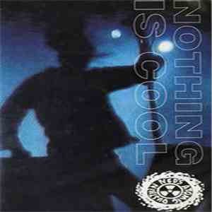 Ned's Atomic Dustbin - Nothing Is Cool
