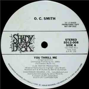O. C. Smith - You Thrill Me