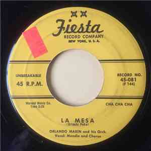 Orlando Marin And His Orchestra - La Mesa / Wild-Fire