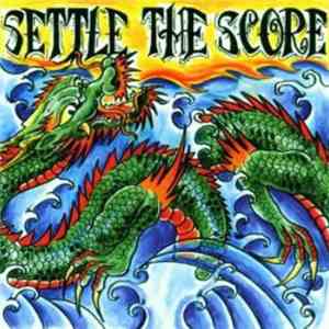 Settle The Score - Settle The Score