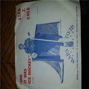 Stan Z. Cole - And It Was Ice Hockey