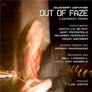 Sussan Deyhim - Out Of Faze