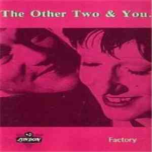 The Other Two - The Other Two & You
