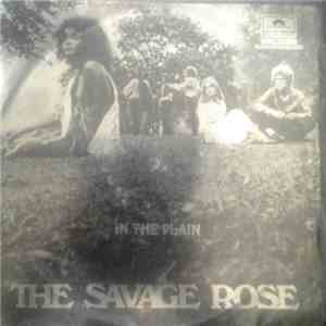 The Savage Rose - In The Plain