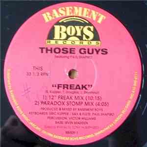 Those Guys Featuring Paul Shapiro - Freak
