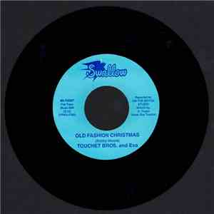 Touchet Brothers And Eva - Old Fashion Christmas/Bayou Club Special