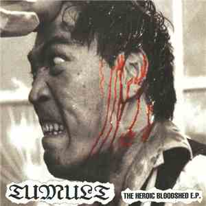 Tumult - The Heroic Bloodshed E.P.