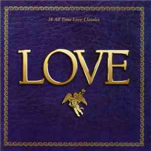 Various - Love (38 All Time Love Classics)