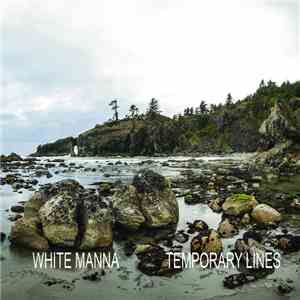 White Manna - Temporary Lines