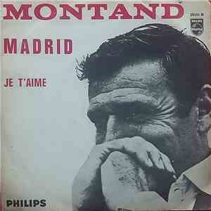 Yves Montand - Madrid / Je T'Aime
