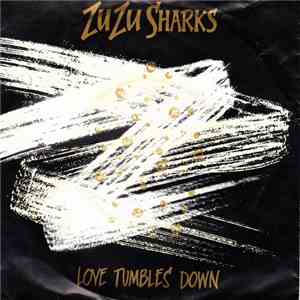 ZuZu Sharks - Love Tumbles Down