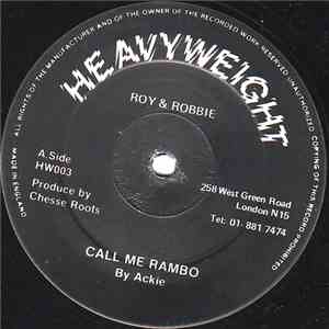 Ackie / Chesse Roots - Call Me Rambo