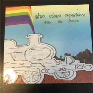 Alan Cohen Experience - Eat The Peace