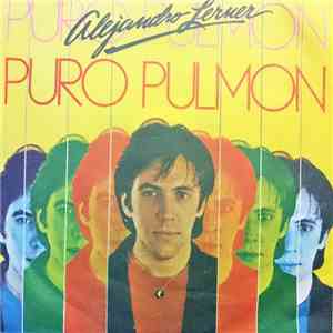 Alejandro Lerner - Puro Pulmon