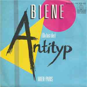 Biene - (Du Bist Der) Antityp