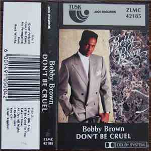 Bobby Brown - Don't Be Cruel