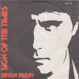 Bryan Ferry - Sign Of The Times