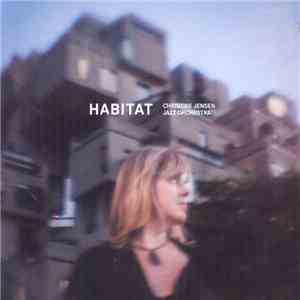 Christine Jensen Jazz Orchestra - Habitat
