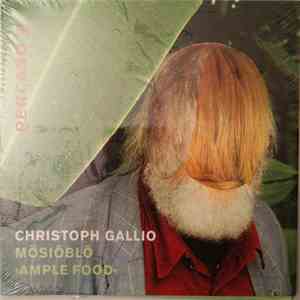 Christoph Gallio Mösiöblö - Ample Food