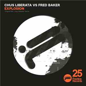 Chus Liberata Vs Fred Baker - Explosion