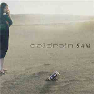 coldrain - 8am
