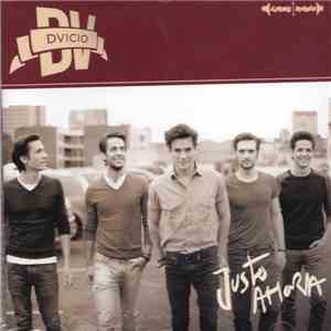Dvicio - Justo Ahora