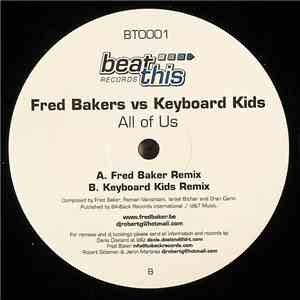 Fred Baker Vs Keyboard Kids - All Of Us