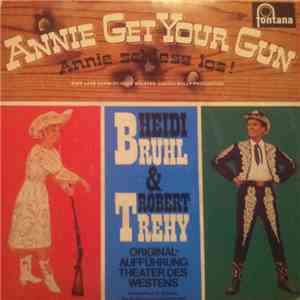 Heidi Brühl & Robert Trehy - Annie Get Your Gun (Annie Schiess Los!)