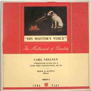 Herm. D. Koppel - Carl Nielsen, Symfonisk Suite, Op. 8, Tema Med Variatione ...
