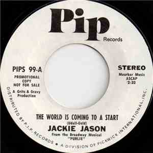Jackie Jason - The World Is Coming To A Start