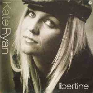 Kate Ryan - Libertine