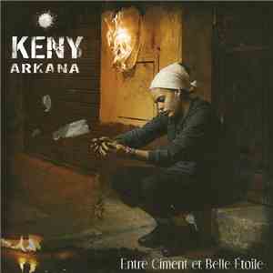 Keny Arkana - Entre Ciment Et Belle Etoile