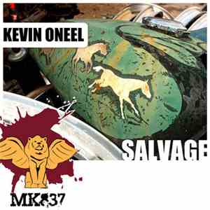 Kevin Oneel - Salvage